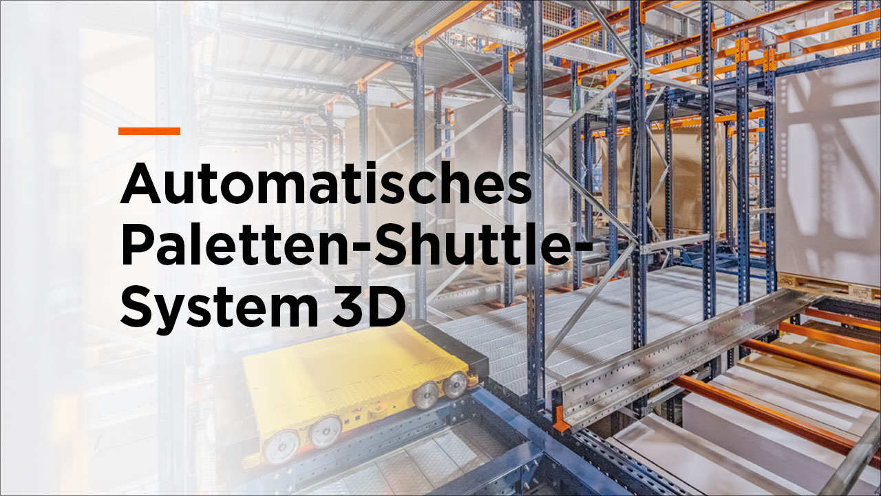 Automatische Paletten-Shuttle-System 3D, die ultimative Automatisierungslösung für maximale Kompaktierung